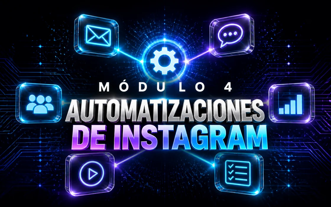 Portada del pilar 4 del curso: Automatizaciones de Instagram.